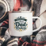 Dad Wisdom Enamel Camping Mug - Image 2